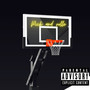 Pick And Roll (Explicit)