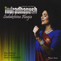 Indradhanush (feat. Pandit Ramesh Mishra & Pandit Arup Chattopadhyaya)