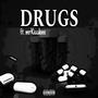 Drugs (feat. mrKiccdoee) [Explicit]