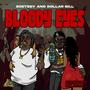 Bloody Eyes (feat. Dollar Bill) [Explicit]