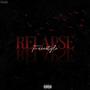 RELAPSE FREESTYLE (Explicit)