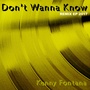 Don't Wanna Know 2017 Remix EP