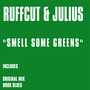 Smell Some Greens