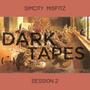 Dark Tapes 2 (Explicit)