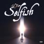 Selfish (Explicit)