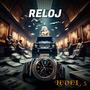 Reloj (Explicit)