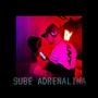 Sube adrenalina