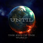 Until the End of the World (Instrumental)