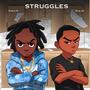 Struggles (feat. Double_M) [Explicit]