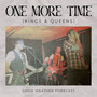 One More Time (Kings and Queens)