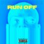 RUN OFF REFERENCE TRACK (DJ Mix) [Explicit]