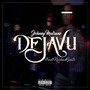 Dejavu (Explicit)