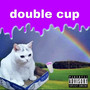 double cup (Explicit)