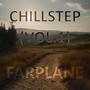 Chillstep Volume 1