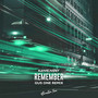 Remember (Gus One Remix)