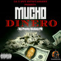 Mucho Dinero (Explicit)