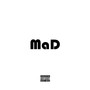 Mad (Explicit)