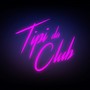 Tipi da Club