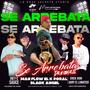 Se Arrebata (feat. LaStrellaDelCallejon, Codeine Sauce, Jhey C, Erick D' Jhon & Jairy El Lunatico)