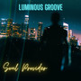 Luminous Groove