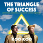 The Triangle of Success: A Motivational, Inspirational Audio Guide to Achieving Your Dreams