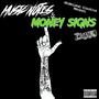 Music Notes and Money Signs (MN$) [Explicit]