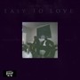 Easy to Love (feat. Alx J)