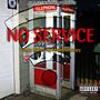 NO SERVICE (feat. LC”Mr.Get’n Money”) [Remix Version]