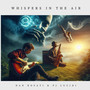 Whispers in the Air