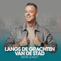 Langs de Grachten van de Stad