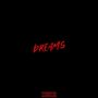 Dreams (Explicit)