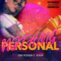 Nothing personal (feat. dxsean) [Explicit]