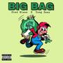 Big Bag (feat. Yung Zaay)