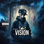 The Vision EP (Explicit)