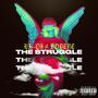 The Struggle (feat. Bodene) [Explicit]