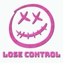 Lose Control (Explicit)