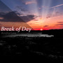 Break of Day