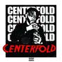 Centerfold (Explicit)