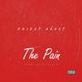 The Pain (feat. Sejay Morada & TalksiqZbiya) [Explicit]