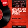 Messager: Airs de Fortunio & La basoche (Mono Version)