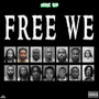 Free We (Explicit)