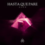 Hasta Que Pare