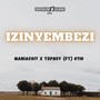 Izinyembezi (Explicit)