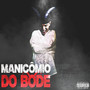 Manicômio do Bode (Explicit)