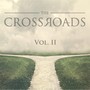 The Crossroads, Vol. 2