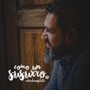 Como un Susurro - EP