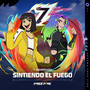 Sintiendo El Fuego (7° Aniversario)