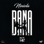 Bana (Explicit)