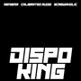 Dispo King (Explicit)