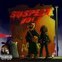 Suspect, Vol. 1 (Explicit)